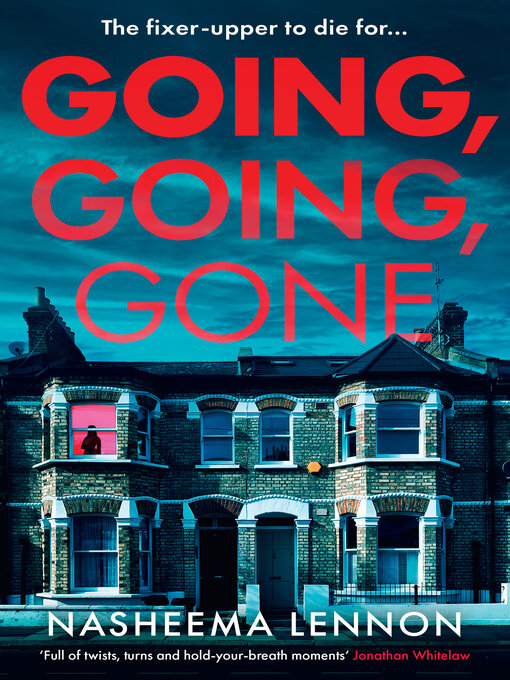 Title details for Going, Going, Gone by Nasheema Lennon - Wait list